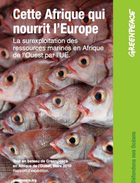 Cette Afrique qui nourrit l&rsquo;Europe...ce que l&rsquo;ogre européen répond à Greenpeace